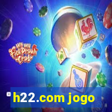 h22.com jogo